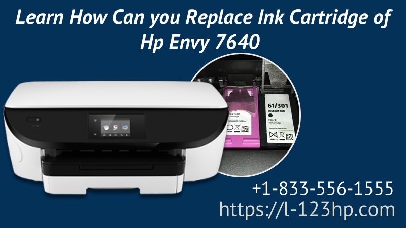 Replace Ink Cartridge of Hp Envy 7640