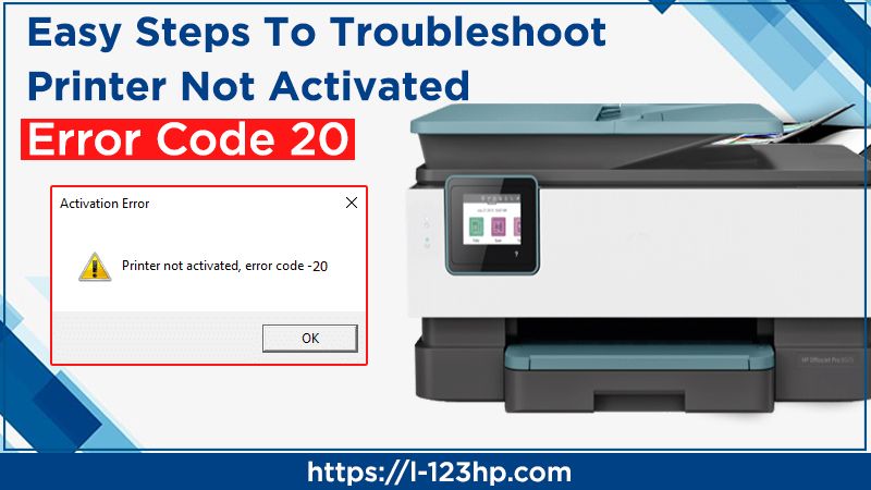 Printer not Activated Error Code 20