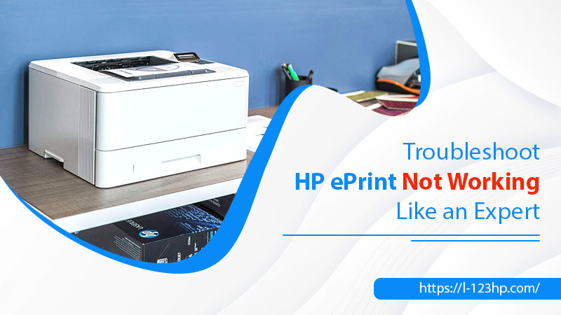 HP ePrint Not Working